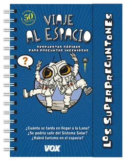 VIAJE AL ESPACIO - LOS SUPERPREGUNTONES.
