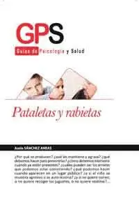 PATALETAS Y RABIETAS PATALETAS Y RABIETAS