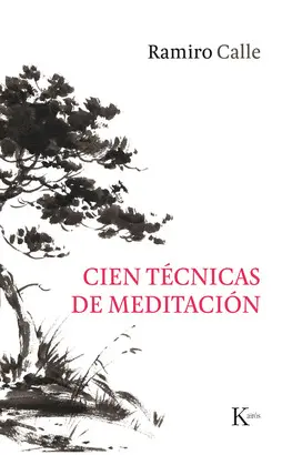 CIEN TECNICAS DE MEDITACIÓN