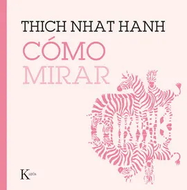 CÓMO MIRAR CÓMO MIRAR