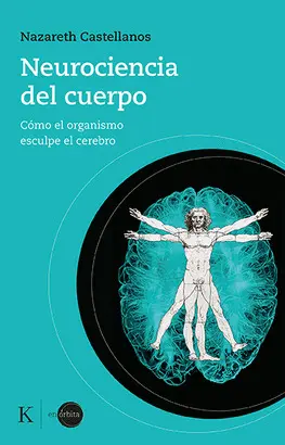 NEUROCIENCIA DEL CUERPO NEUROCIENCIA DEL CUERPO