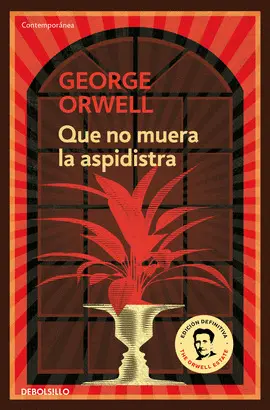 QUE NO MUERA LA ASPIDISTRA