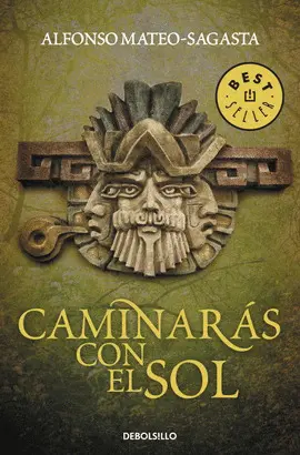 CAMINARÁS CON EL SOL