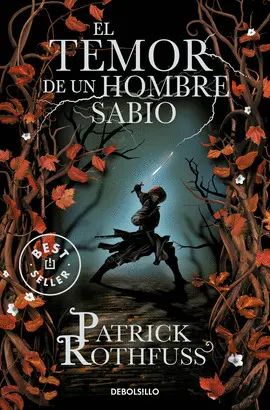 2- EL TEMOR DE UN HOMBRE SABIO