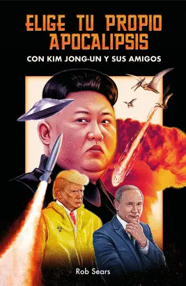 ELIGE TU PROPIO APOCALIPSIS ELIGE TU PROPIO APOCALIPSIS