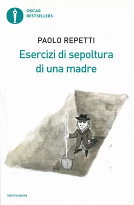 ESERCIZI DI SEPOLTURA DI UNA MADRE