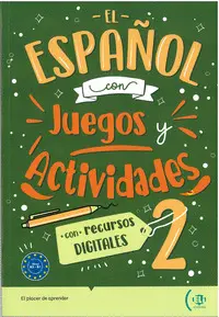 EL ESPAÑOL CON JUEGOS Y ACTIVIDADES