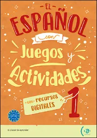 ESPAÑOL CON JUEGOS Y ACTIVIDADES