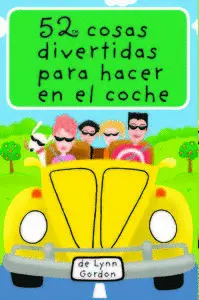 52 COSAS DIVERTIDAS PARA HACER EN EL COCHE. BARAJA