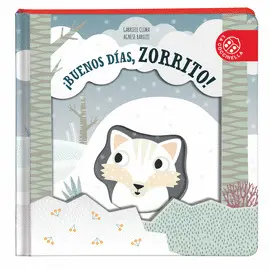 BUENOS DÍAS, ZORRITO! BUENOS DÍAS, ZORRITO!