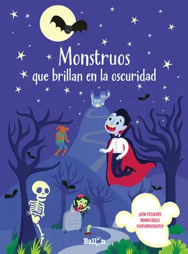 MONSTRUOS QUE BRILLAN EN LA OSCURIDAD MONSTRUOS QUE BRILLAN EN LA OSCURIDAD