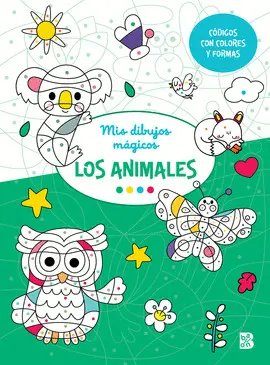 MIS DIBUJOS MAGICOS - LOS ANIMALES MIS DIBUJOS MAGICOS - LOS ANIMALES