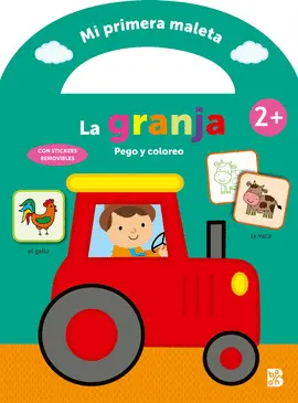 MI PRIMERA MALETA - PEGO Y COLOREO - LA GRANJA MI PRIMERA MALETA - PEGO Y COLOREO - LA GRANJA
