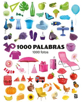 1000 PALABRAS - 1000 FOTOS 1000 PALABRAS - 1000 FOTOS