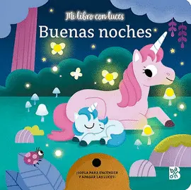 MI LIBRO CON LUCES-BUENAS NOCHES MI LIBRO CON LUCES-BUENAS NOCHES