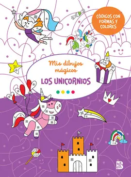 MIS DIBUJOS MAGICOS. LOS UNICORNIOS
