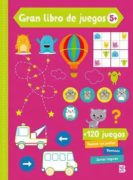 GRAN LIBRO DE JUEGOS +5 GRAN LIBRO DE JUEGOS +5
