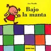 BAJO LA MANTA - TRAVESIA