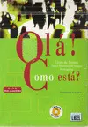OLA COMO ESTAS? -LIVRO DE TEXTOS + CD AUDIO NIVEL A1/A2/B1/B2