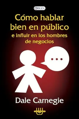 Como Hablar Bien en Publico e Influir en los Hombres de Negocio