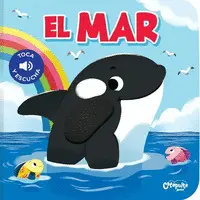 TOCA Y ESCUCHA: EL MAR TOCA Y ESCUCHA: EL MAR
