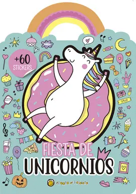 FIESTA DE UNICORNIOS. COLOREAR Y PEGATINAS FIESTA DE UNICORNIOS. COLOREAR Y PEGATINAS