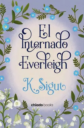 El Internado Everleigh