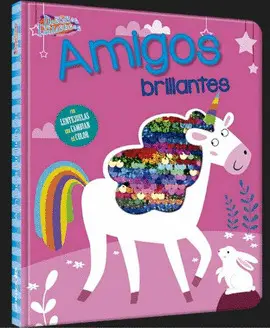 DESTELLOS FANTÁSTICOS - AMIGOS BRILLANTES