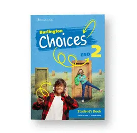 2 ESO CHOICES 2ºESO STUDENT BOOK