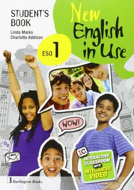1 ESO NEW ENGLISH IN USE ESO 1 STUDENT'S BOOK 1 ESO NEW ENGLISH IN USE ESO 1 STUDENT'S BOOK