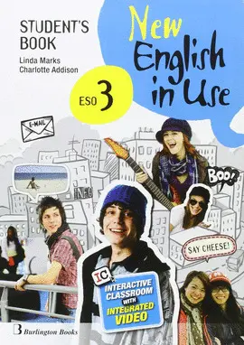 3 ESO NEW ENGLISH IN USE ESO 3 STUDENT'S BOOK 3 ESO NEW ENGLISH IN USE ESO 3 STUDENT'S BOOK