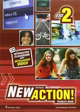 2 ESO NEW ACTION 2 STUDENT'S BOOK 2 ESO NEW ACTION 2 STUDENT'S BOOK