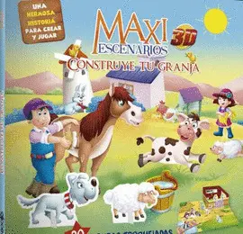CONSTRUYE TU GRANJA. MAXI ESCENARIOS CONSTRUYE TU GRANJA. MAXI ESCENARIOS