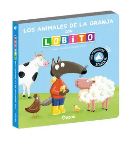 ANIMALES DE LA GRANJA CON LOBITO ANIMALES DE LA GRANJA CON LOBITO