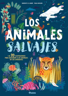 LOS ANIMALES SALVAJES