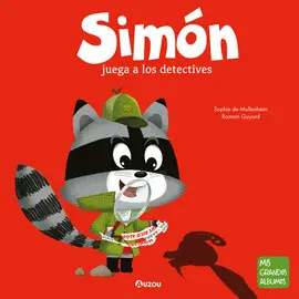 SIMÓN JUEGA A LOS DETECTIVES. INVESTIGAR, ACUSAR
