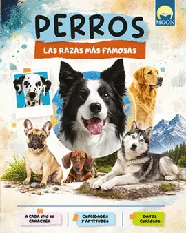 Perros. Las Razas Mas Famosas