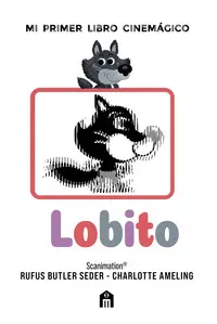 Lobito: mi Primer Libro Cinemagico