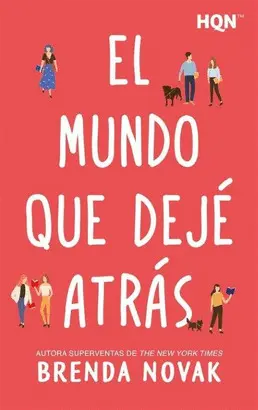 EL MUNDO QUE DEJÉ ATRÁS