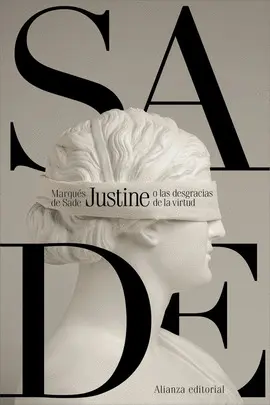 JUSTINE O LAS DESGRACIAS DE LA VIRTUD