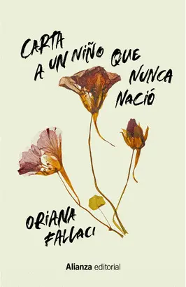 CARTA A UN NIÑO QUE NUNCA NACIO