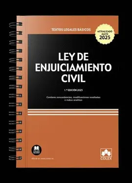 LEY DE ENJUICIAMIENTO CIVIL (ENCUADERNACIÓN CON ESPIRAL)