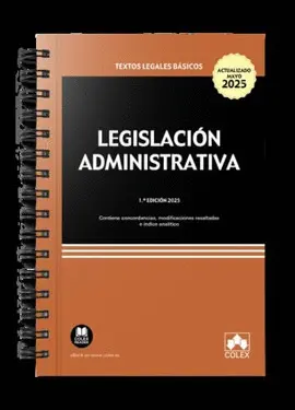 LEGISLACIÓN ADMINISTRATIVA (ENCUADERNACIÓN CON ESPIRAL)