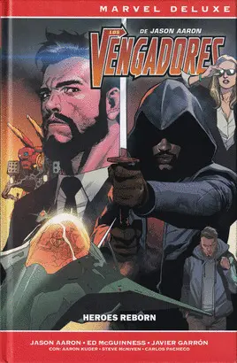 LOS VENGADORES DE JASON AARON 05: HEROES REBORN