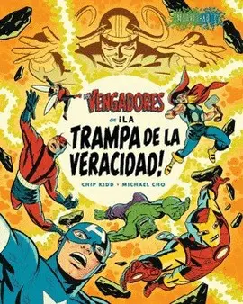 LOS VENGADORES: ¡LA TRAMPA DE LA VERACIDAD!