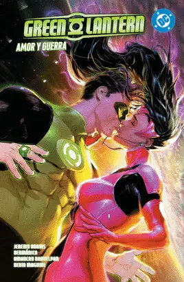 GREEN LANTERN 02: AMOR Y GUERRA