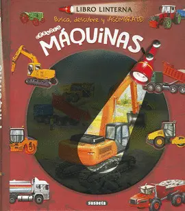 Grandes Máquinas. Libro Linterna