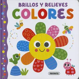 Colores. Brillos y Relieves