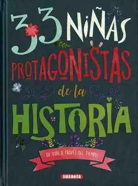 33 Niñas Protagonistas de la Historia. Oferta