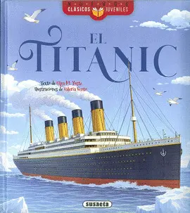 El Titanic. Nuevos Clasicos Juveniles